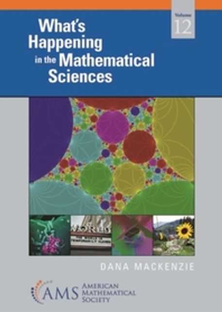 What's Happening in the Mathematical Sciences, Volume 12 | Dana ...