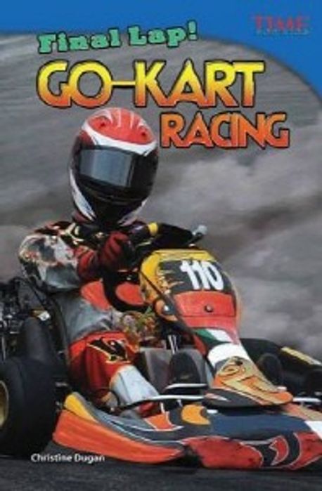 Final Lap! : Go-Kart Racing | Dugan, Christine - 교보문고