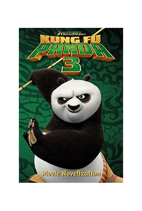 Adp Panda Kung Fu Panda 3 Movie Novelization | West, Tracey (ADP) - 교보문고