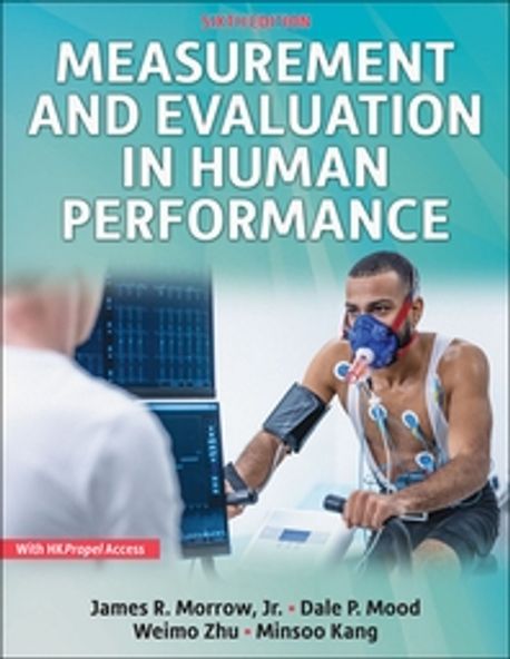 Measurement and Evaluation in Human Performance | James R., Jr. Morrow ...