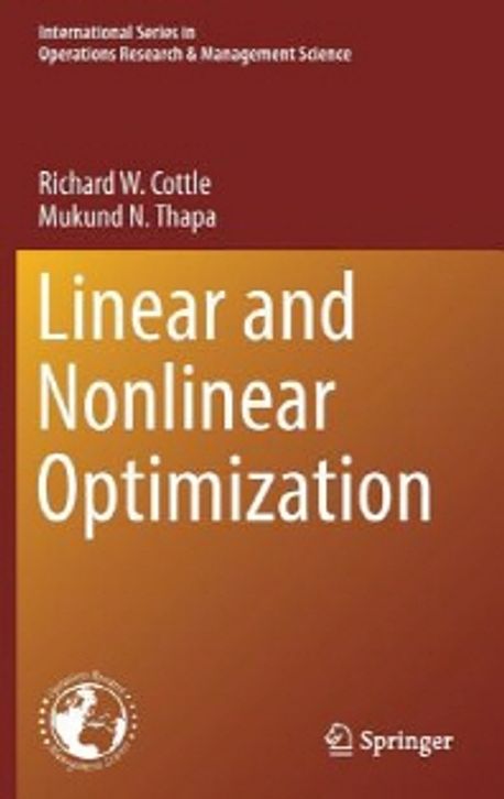 Linear and Nonlinear Optimization | Richard W. Cottle - 교보문고