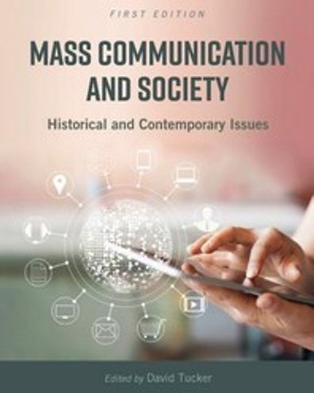 Mass Communication and Society | Tucker, David - 교보문고