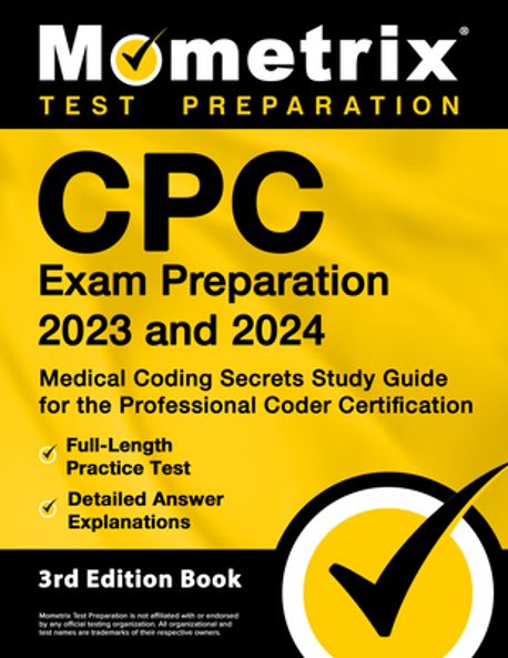 CPC Exam Preparation 2023 and 2024 - Medical Coding Secrets Study Guide ...