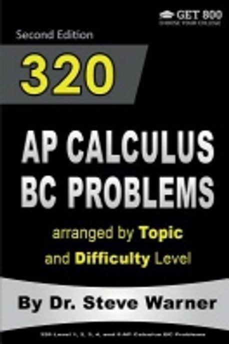 320 AP Calculus BC Problems Arranged by Topic and Difficulty Level ...