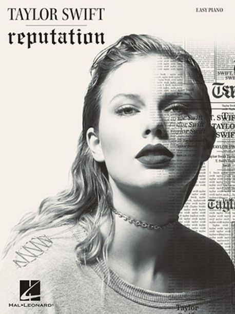Taylor Swift - Reputation | Swift, Taylor - 교보문고