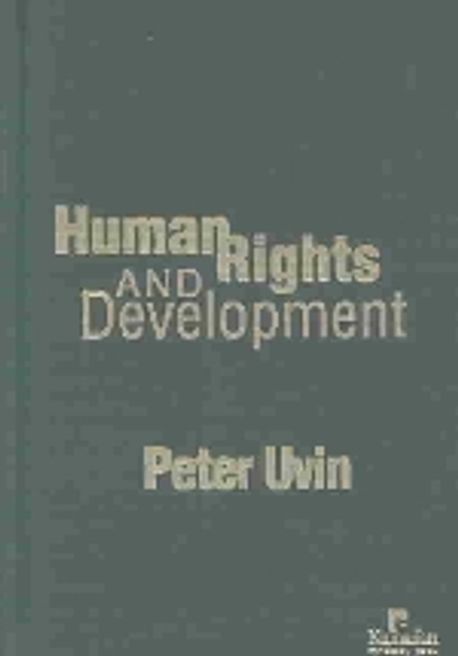 Human Rigths And Development Human Rights and Development | Uvin, Peter - 교보문고