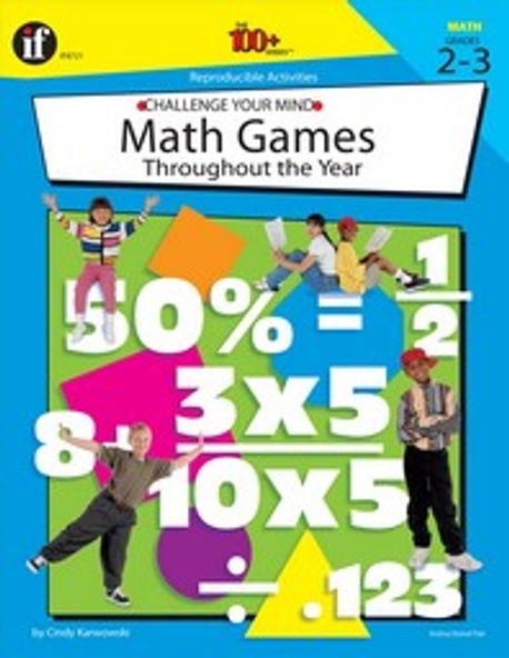Mind Math Adventure 100+: Challenge Your Mind: Math Games Throughout the Year 2-3 ...