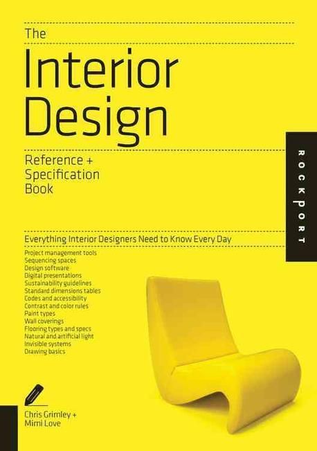 The Interior Design Reference & Specification Book | Grimley, Chris - 교보문고