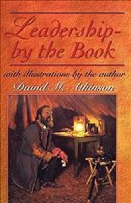 Leadership - By The Book | Atkinson, David M. - 교보문고