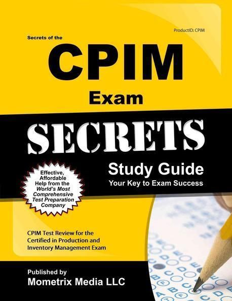 Secrets of the Cpim Exam | CPIM Exam Secrets Test Prep Staff - 교보문고