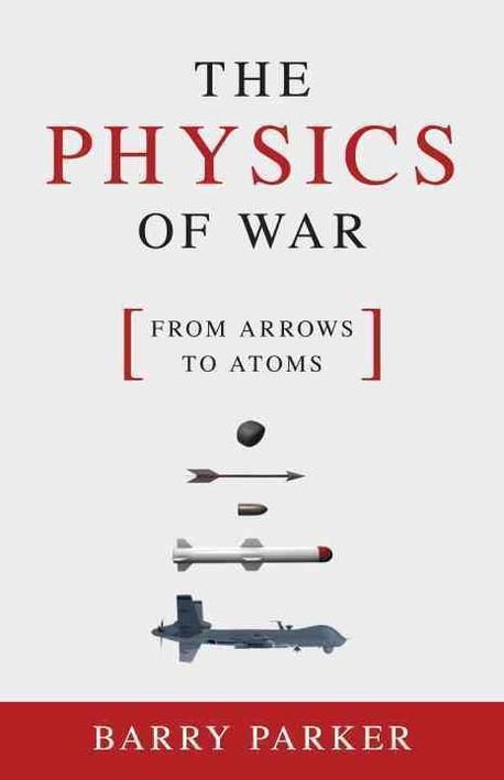 Prometheus Physics Physics of War | Prometheus Books - 교보문고