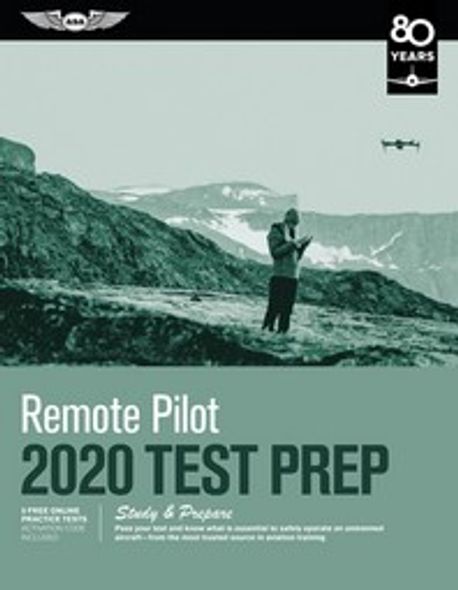 Remote Pilot Test Prep 2020 | ASA Test Prep Board - 교보문고