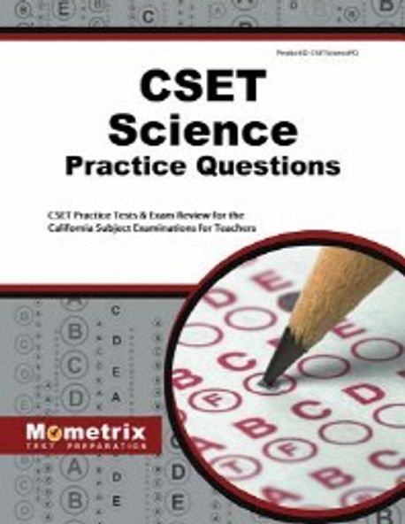 CSET Science Practice Questions | Cset Exam Secrets Test Prep (COR) - 교보문고