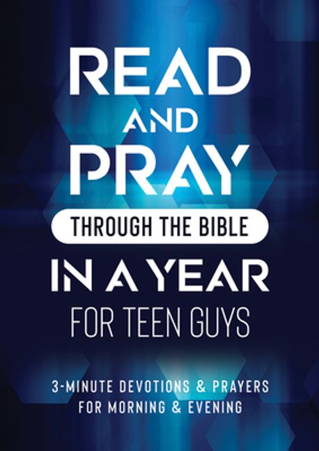 Read and Pray Through the Bible in a Year for Teen Guys | Compiled by ...