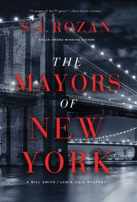 The Mayors of New York | Rozan, S. J. - 교보문고