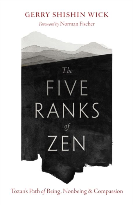 Gerry Ranks The Five Ranks of Zen | Gerry Shishin Wick - 교보문고