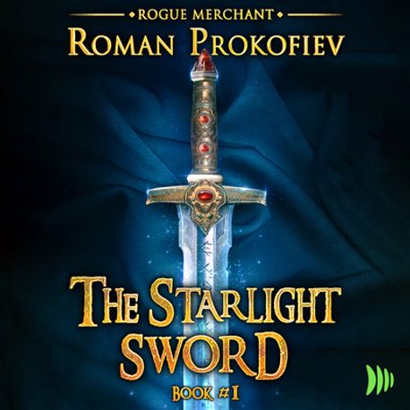 The Starlight Sword | Prokofiev, Roman - 교보문고