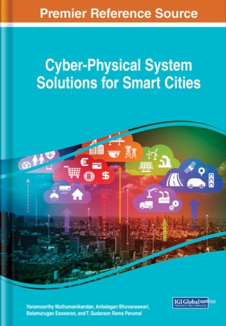 Cyber-Physical System Solutions for Smart Cities | Muthumanikandan ...