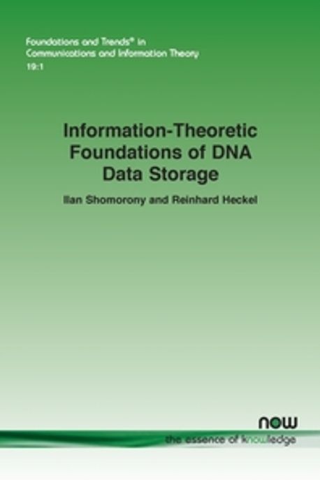 Information-Theoretic Foundations of DNA Data Storage | Ilan Shomorony ...