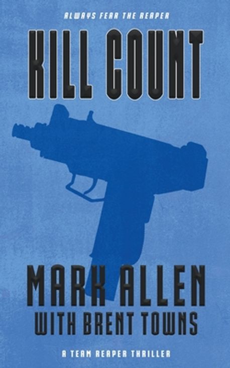 Kill Count | Allen, Mark - 교보문고