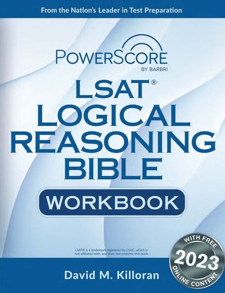 Powerscore LSAT Logical Reasoning Bible Workbook | Killoran, David M ...
