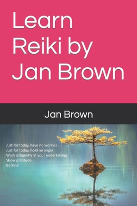 H Jan Reki Learn Reiki by Jan Brown | Brown, Jan - 교보문고