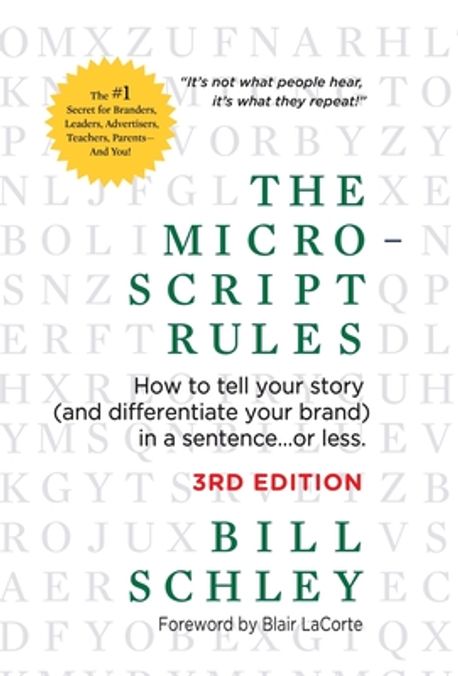 The Micro-Script Rules | Schley, Bill - 교보문고