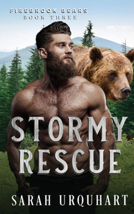 Stormy Rescue Stormy Rescue | Urquhart, Sarah - 교보문고