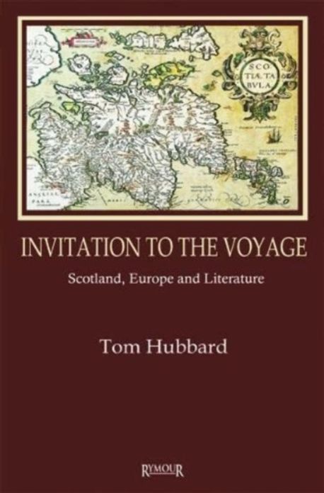Invitation to the Voyage | Tom Hubbard - 교보문고
