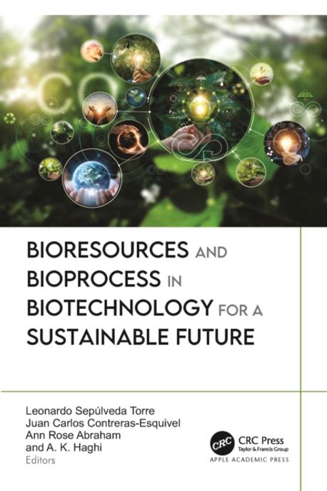 Bioresources and Bioprocess in Biotechnology for a Sustainable Future ...