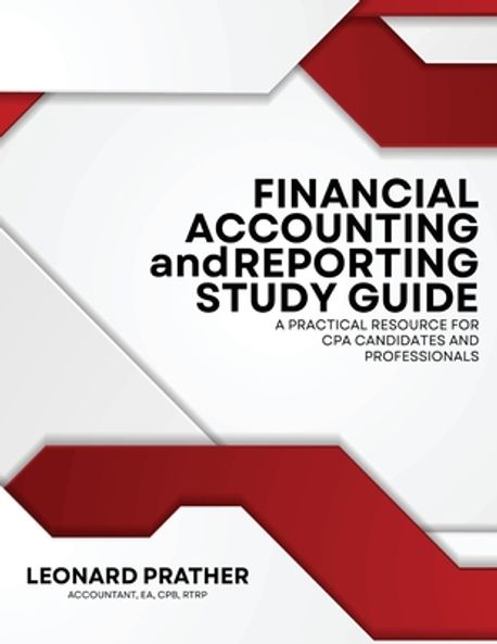 Financial Accounting and Reporting Study Guide | Prather, Leonard - 교보문고