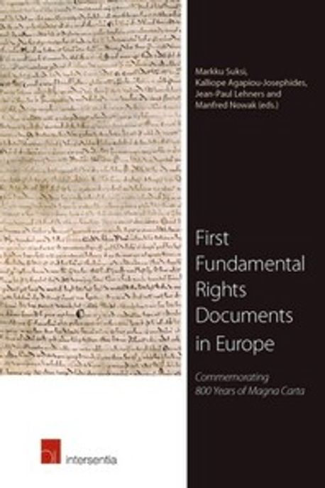 First Fundamental Rights Documents in Europe | Suksi, Markku (EDT) - 교보문고