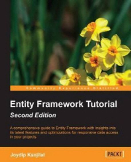 Entity Framework Tutorial Second Edition | Joydip Kanjilal - 교보문고