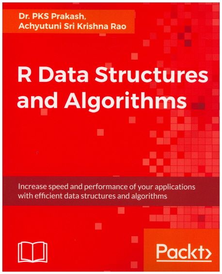 R Data Structures and Algorithms | Prakash, Dr. Pks - 교보문고