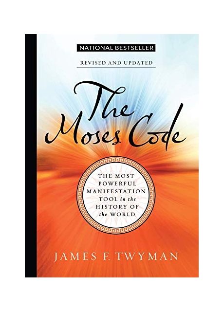 The Moses Code | James F. Twyman - 교보문고