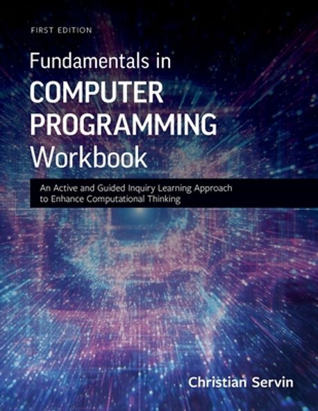 Fundamentals in Computer Programming Workbook | Servin, Christian - 교보문고