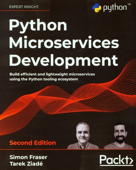 Python Microservices Development, | Simon Fraser - 교보문고