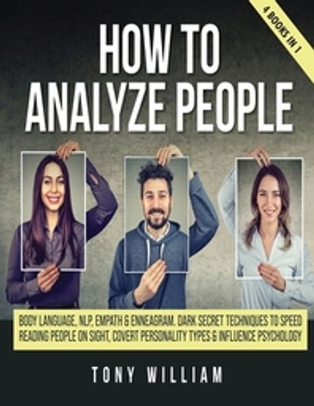How To Analyze People | William, Tony - 교보문고