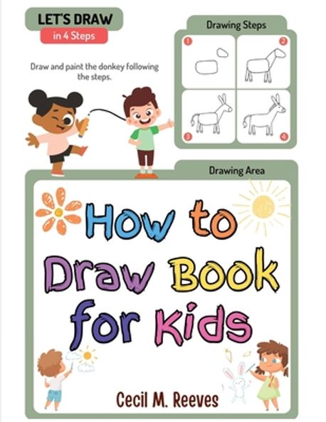 How to Draw Book for Kids | Cecil M Reeves - 교보문고