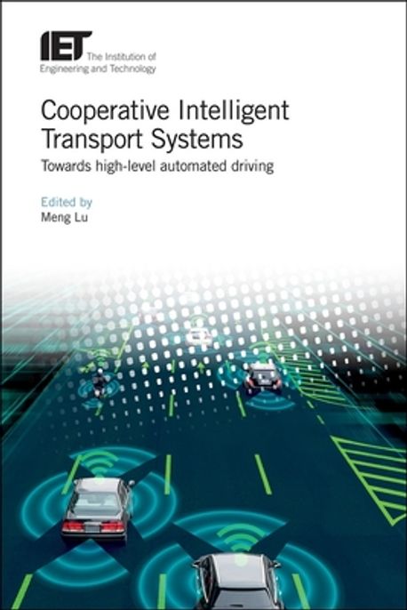 Cooperative Intelligent Transport Systems Lu Meng 교보문고 