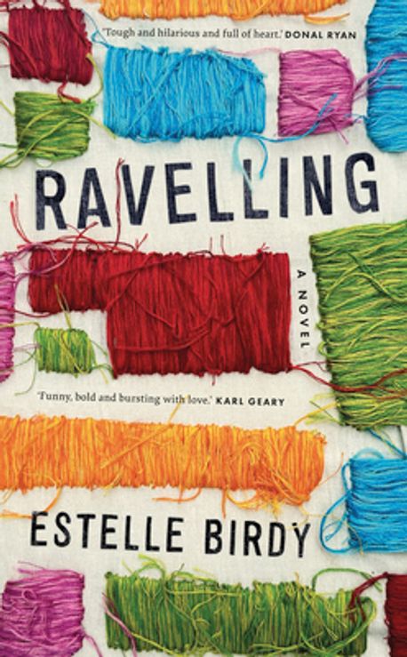 Ravelling | Estelle Birdy - 교보문고