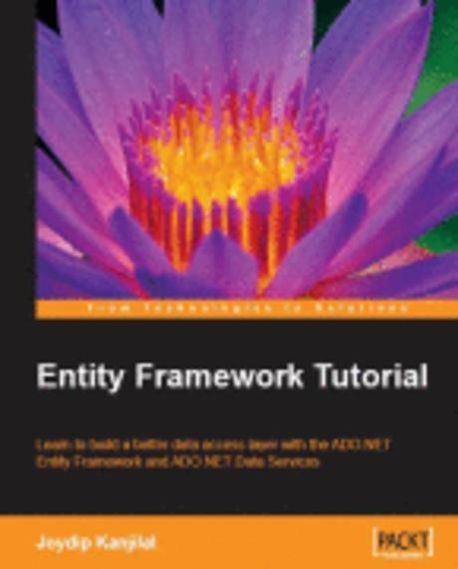 Entity Framework Tutorial | Joydip Kanjilal - 교보문고