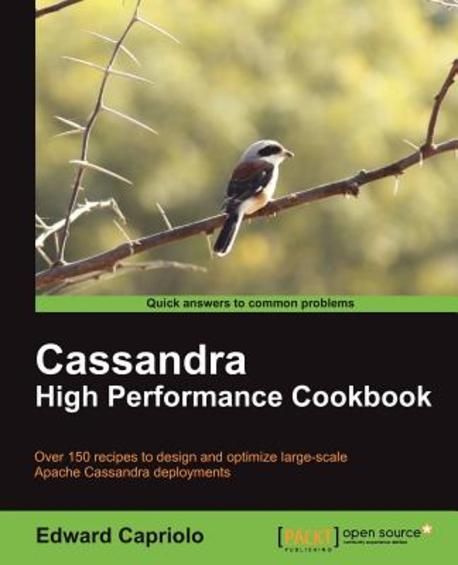 Cassandra High Performance Cookbook | Capriolo, Edward - 교보문고