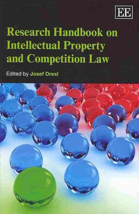 Research Handbook on Intellectual Property and Competition Law | Drexl ...