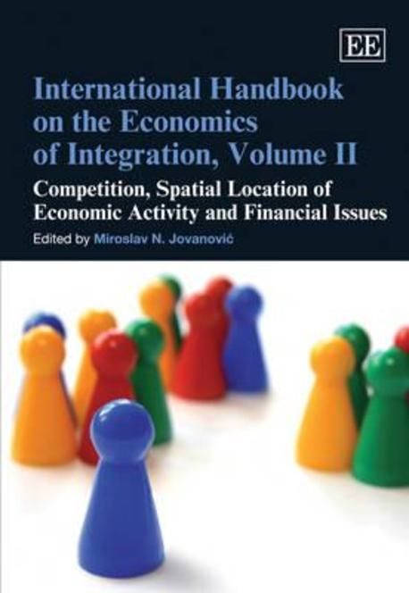 International Handbook on the Economics of Integration | Jovanovic, M ...