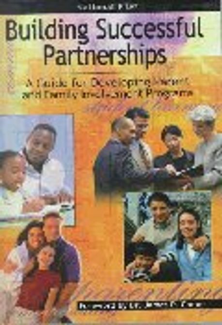 Building Successful Partnerships: A Guide for Developing Parent and ...