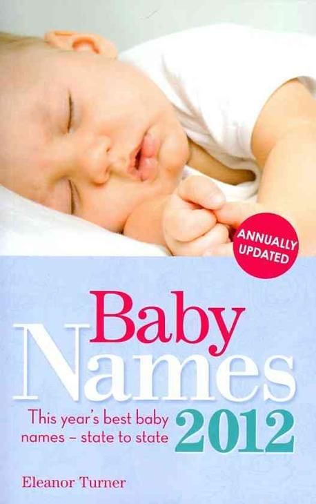 Names 2012 Baby Names 2012 | Turner, Eleanor - 교보문고