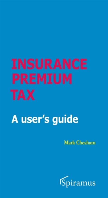 Insurance Premium Tax | Chesham, Mark - 교보문고