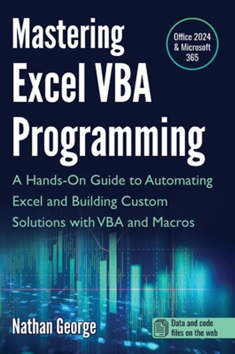 Mastering Excel VBA Programming | George, Nathan - 교보문고