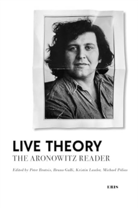Live Theory | Stanley Aronowitz - 교보문고